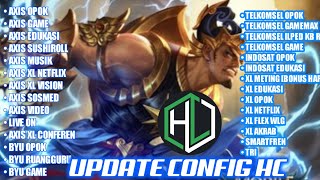 Update Config Hc  Axis game  Indosat edu  xL flex wlg [upl. by Niamart629]