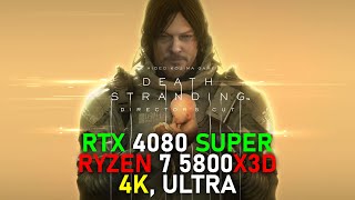 Death Stranding  4K ULTRA  RTX 4080 SUPER  RYZEN 7 5800X3D [upl. by Atlante]