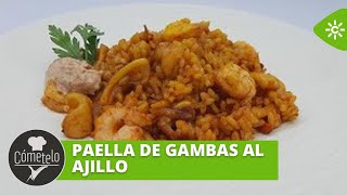 Cómetelo  Paella de gambas al ajillo [upl. by Ashli805]