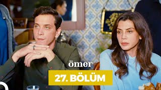 Ömer Dizisi 27 Bölüm [upl. by Ruben220]