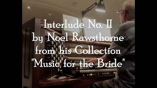 Interlude No II by Noel Rawsthorne [upl. by Ralina]