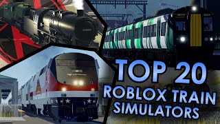 Top 20 Roblox Train Simulators [upl. by Jacquelyn820]