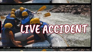 🔴Live Accident at Rishikesh while River Rafting [upl. by Ayat348]