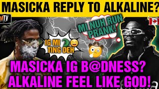 Masicka Fires Back At Alkaline  You Wont Believe His Response Tony Matterhorn D Alkaline [upl. by Yehs996]