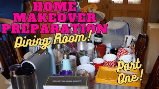 Home Makeover Preparation Dining Room Part One [upl. by Markowitz467]