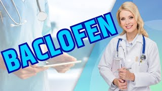 What is BACLOFEN Lyflex Lioresal What is Baclofen used for Medicine for Muscle Spasm Management [upl. by Eihctir901]