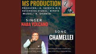 Chamellei Naba Volcano song MS [upl. by Emiatej442]