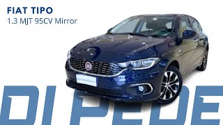 FIAT TIPO 13 MJT 95CV Mirror  Optional e Caratteristiche [upl. by Edya]