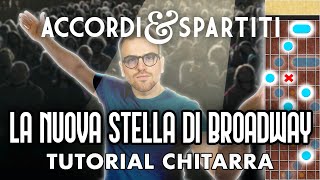 LA NUOVA STELLA DI BROADWAY Tutorial Chitarra  Cesare Cremonini [upl. by Madelaine]