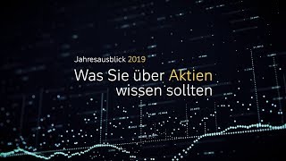 Jahresausblick 2019 Aktien Kurzversion [upl. by Able]