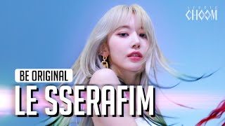 BE ORIGINAL LE SSERAFIM르세라핌 EASY 4K [upl. by Danni]