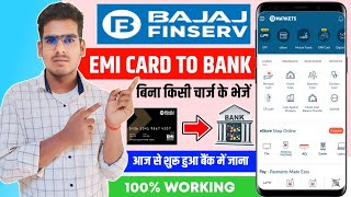 Bajaj Finserv EMI Card Se Paisa Kaise Nikale  Bajaj Finserv EMI Card To Bank Transfer Kaise Kare [upl. by Ewold362]