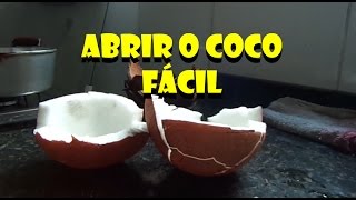 Abrir o coco fácil [upl. by Etsirk]