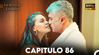 La Novia De Estambul Capítulo 86 Doblada En Español Versión Larga [upl. by Amrita]