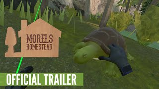 Morels Homestead Trailer Quest [upl. by Agler]