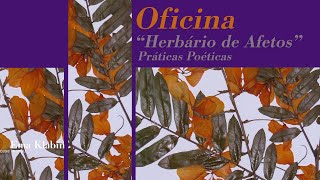 Herbário de afetos  Oficinas [upl. by Erv]