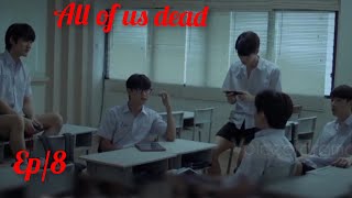 All of us dead Ep8 Thai bl drama blvoiceofdrama [upl. by Annelak]