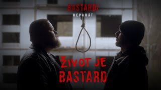 Život je Bastard  47 x CRAY píseň z filmu Bastardi Reparát [upl. by Cairistiona530]