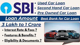 Second Hand Car Loan  Used Car Loan Interest Rate  SBI Certified PreOwned Car Loan [upl. by Alliuqahs]