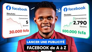 COMMENT LANCER UNE CAMPAGNE PUBLICITAIRE FACEBOOK EN 2024 DE A à Z nouvelle mise à jour [upl. by Haelak580]