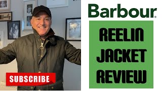 Barbour Reelin Jacket Review Not Ashby [upl. by Alisun511]