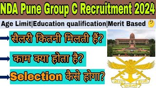 NDA Pune Group C Recruitment 2024NDA Pune Group C section process salary work [upl. by Letnom]