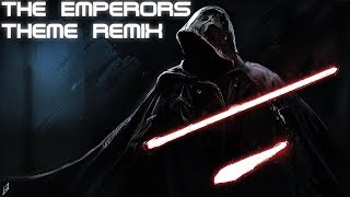 Remix Star Wars  Darth Sidious  The Emperors Theme [upl. by Gagne236]