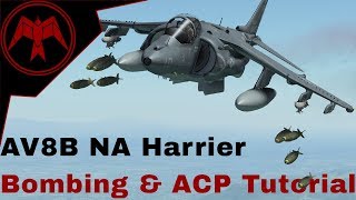 DCS AV8b NA Harrier CCRP  CCIP AUTO and Laser guided bombing tutorial [upl. by Yrad959]