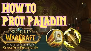 How to  Prot Paladin Guide  Season of Discovery [upl. by Carew]