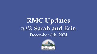 RMC Updates with Rev Dr Sarah B Linn and Rev Erin Gilmore  Dec 6th 2024 [upl. by Corron]