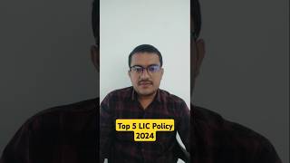 Top 5 LIC Policy 2024 finance [upl. by Aknayirp1]