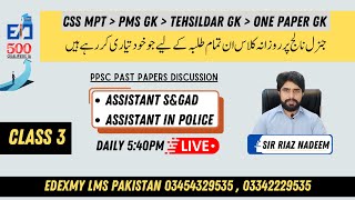 PPSC Past Papers Discussion of Assistant SampGAD  Assistant Police  GK Live Class [upl. by Nnyleuqaj]