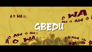 Vector  Gbedu Lyric Video [upl. by Assil534]