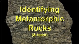 Metamorphic Rocks amp toast [upl. by Luthanen847]