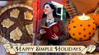 Simple Holidays in a Cozy Cottage🥧Old Fashioned Christmas Prep Baking amp Craft🍊 [upl. by Nimrak]