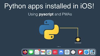 Python iOS Web App with pyscript and offline PWAs [upl. by Lemuelah236]