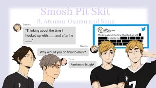 Smosh skit  Atsumu dated a YouTuber  Haikyuu texts [upl. by Nally]