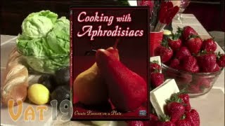 Cooking with Aphrodisiacs DVD Trailer [upl. by Htebyram502]