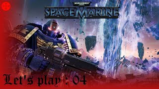 FR Space Marine ep 04  Le canon laser la merveille de lImperium [upl. by Dee Dee]