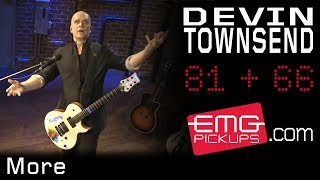 Devin Townsend gives EMGtv quotMorequot [upl. by Zetneuq]