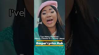 Mercy Chinwo  Too Many Reasons ft Chioma Jesus [upl. by Chevalier]