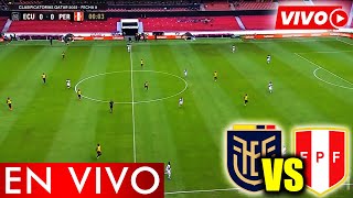 🔴 ¡EN VIVO ECUADOR vs PERÚ  FECHA 8 ELIMINATORIAS 2026  CANAL EN VIVO AMERICA ATV MOVISTAR [upl. by Oretos984]