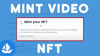 🔥 How to MINT your NFT Video on Opensea in 2024 Step by Step [upl. by Johiah97]