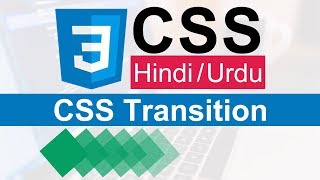 CSS Transition Tutorial in Hindi  Urdu [upl. by Neelcaj]