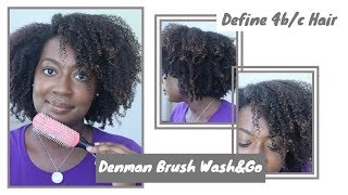 Defined Hair with the Denman Brush on my Low Porosity Type 4bc Natural Hair [upl. by Grimona676]