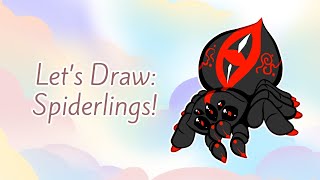 Lets Draw Spiderlings [upl. by Heiney]