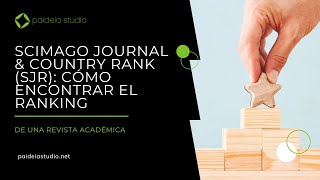 Scimago Journal amp Country Rank SJR cómo encontrar el ranking de una revista académica [upl. by Zebe242]