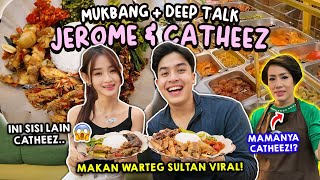 DARI PODHUB JEROME CATHEEZ COLLAB MAKAN WARTEG SULTAN VIRAL DI PIK  DEEP TALK [upl. by Savadove]