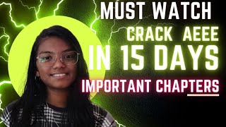 Crack AEEE in just 15days  AEEE Important topics aeee amrita [upl. by Martel]