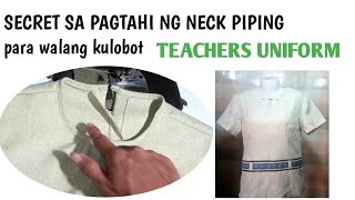 HOW TO SEW TEACHERS UNIFORM NECK PIPING [upl. by Htyderem822]